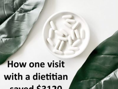 How one visit to the dietitian saved $3120