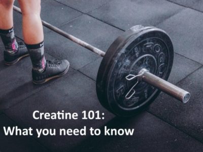 Creatine 101: What you need to know