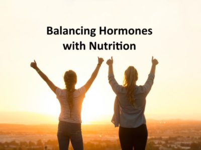 Balancing hormones with nutrition